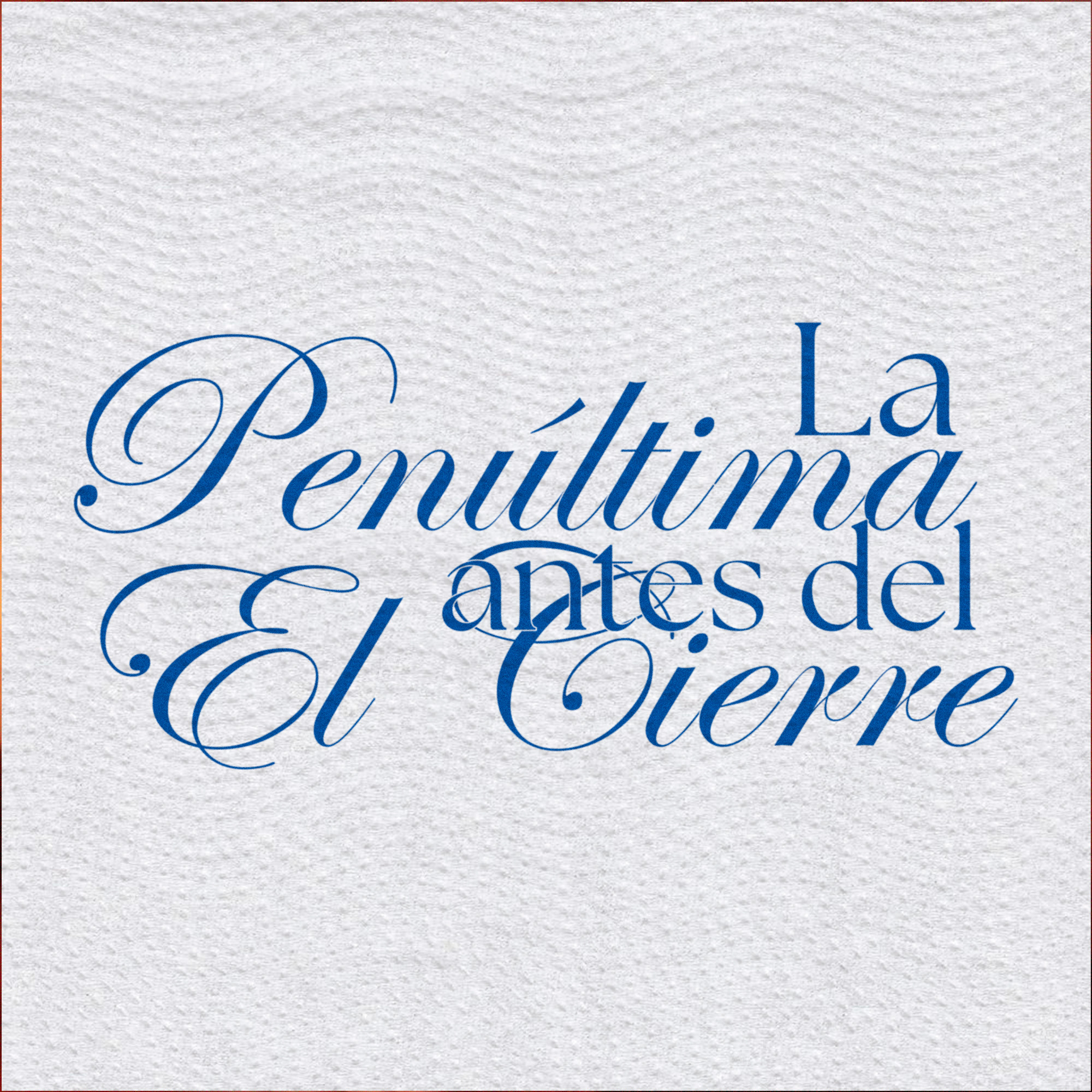 Podcast cover art: «La penúltima antes del cierre», de Podcast. Diseño de Jonathan Alonso (NOIZXIII)
